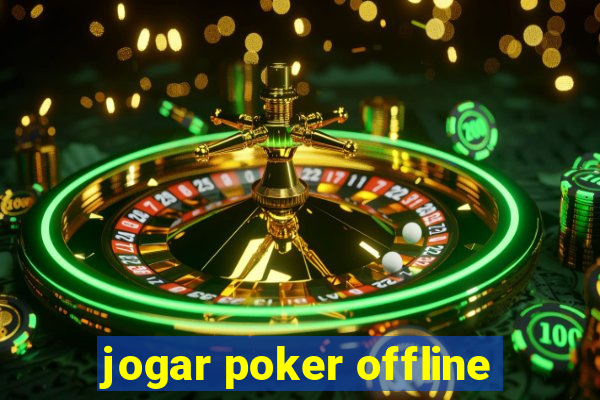 jogar poker offline